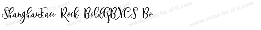 ShanghaiFace Rock BoldGBXCS Bold字体转换